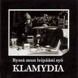 Klamydia : Ryssä Mun Leipääni Syö